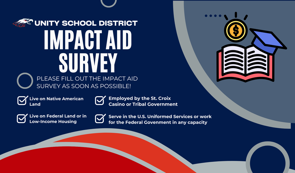 Impact Aid Survey Flyer for information for families to fill out the survey for Unity School District to qualify for Federal Impact Aid