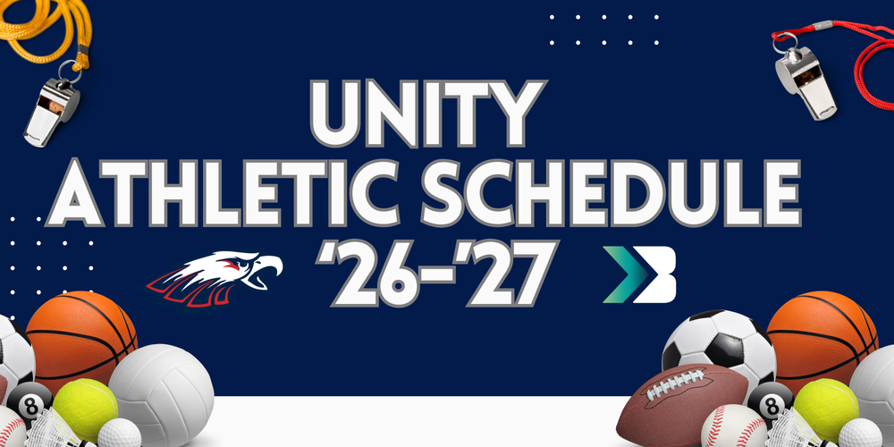 UNITY ATHLETIC SCHEDULE '26-'27 graphic with illustrations of a basketball, volleyball, soccer ball, football, tennis ball, and whistles.