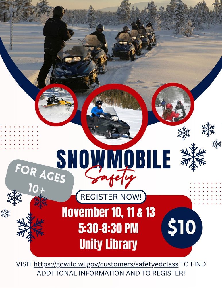 Snowmobile Safety Class November 10, 2025 5:30-8:30 Unity Library