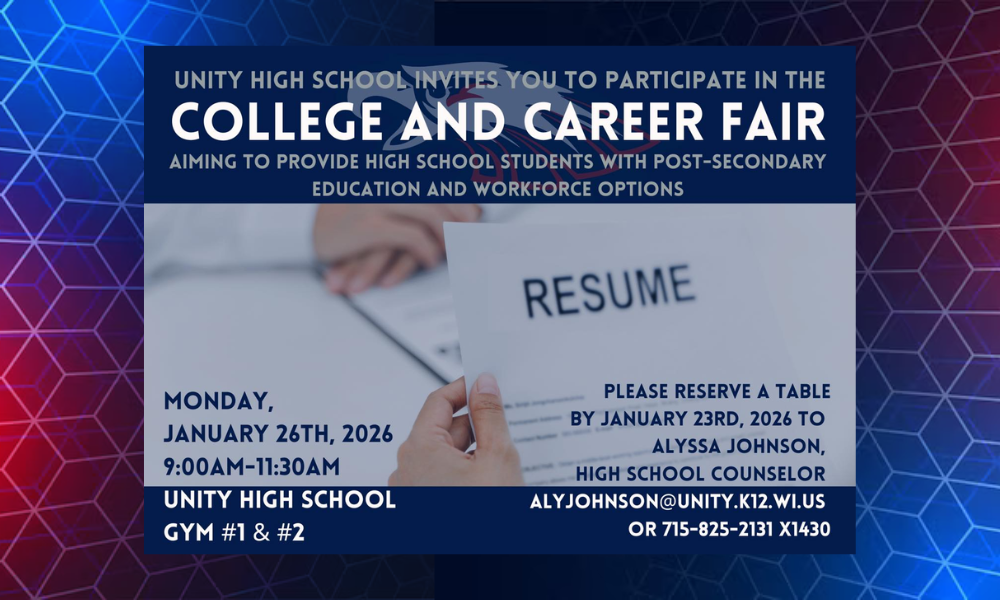 College and Career Fair Unity High School Gym  1 and 2 on Monday, January 26, 2026 from  9 AM-11:30AM Flyer
