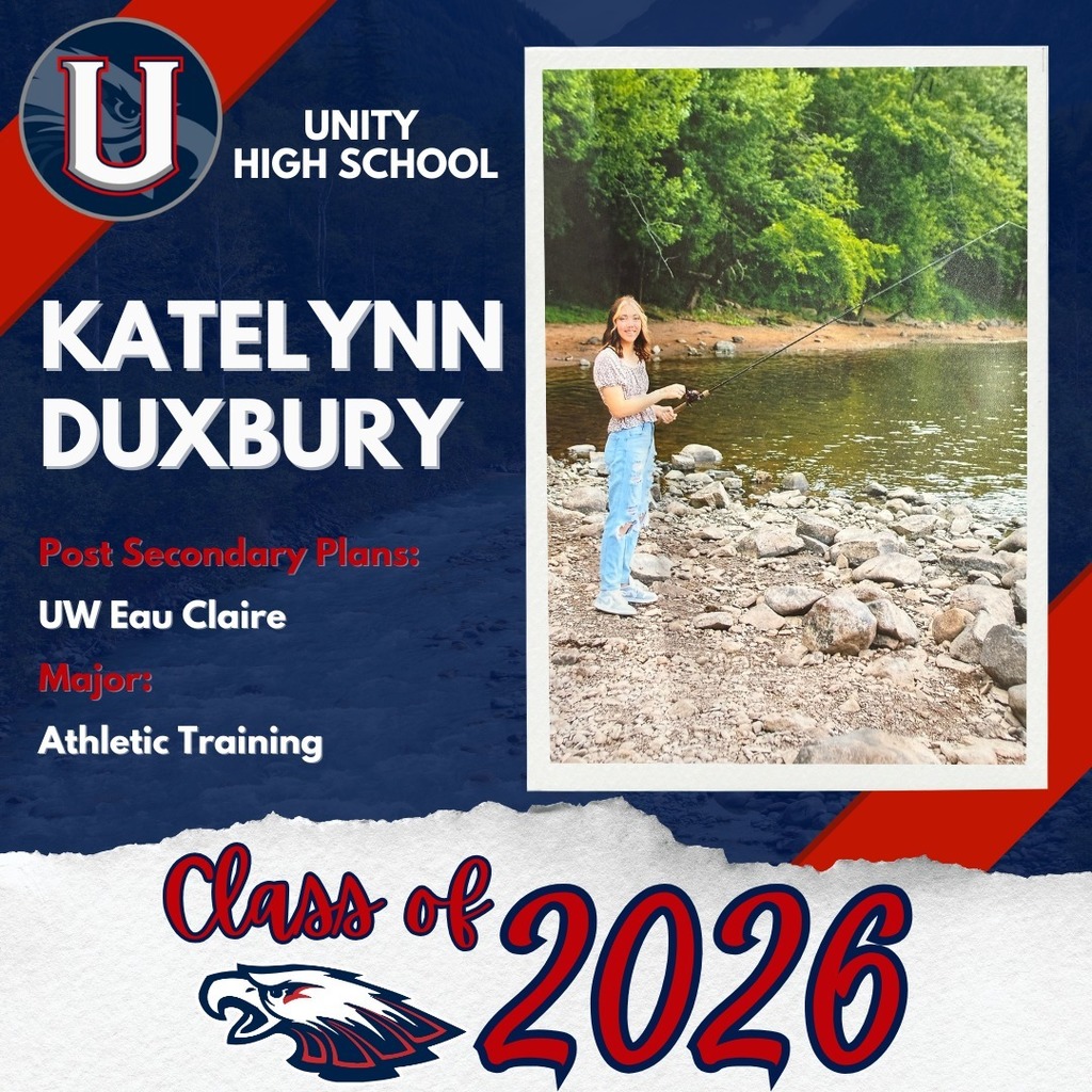 Graphic featuring a senior portrait of Unity High School student Katelynn Duxbury, with text indicating her post-secondary plan is UW Eau Claire for Athletic Training, surrounded by "Class of 2026" branding.