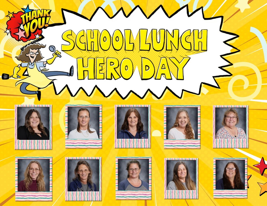 A vibrant comic-book-style graphic celebrating "School Lunch Hero Day." The image features a cartoon lunch lady character in a yellow dress and blue apron holding a ladle, alongside ten Polaroid-style headshots of the school's nutrition staff. The background is bright yellow with sunburst rays and a "Thank You!" speech bubble.