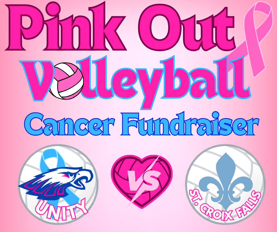 Pink Out Volleyball Cancer Fundraiser event graphic featuring a pink ribbon and a volleyball, showing Unity vs. St. Croix Falls school logos.