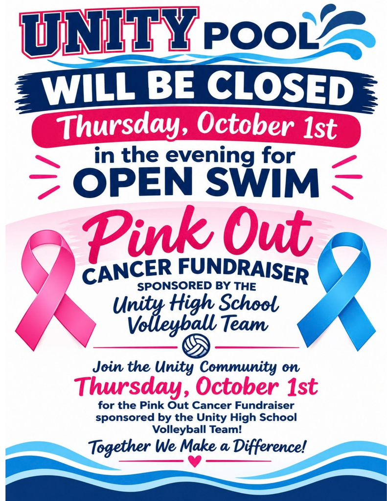 Unity Pool closed Thursday evening, October 1st for Open Swim for the Pink Out Cancer Fundraiser sponsored by Unity High School Volleyball Team.