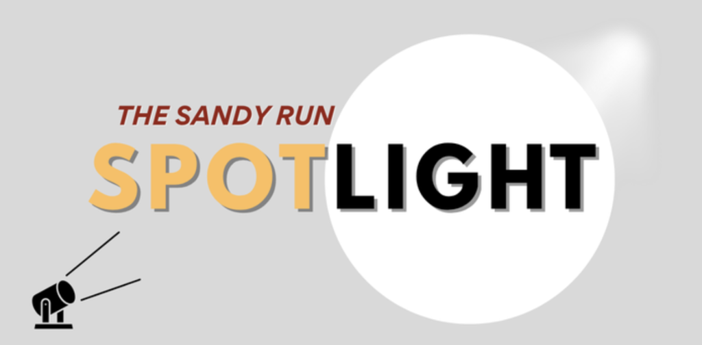Sandy Run Spotlight