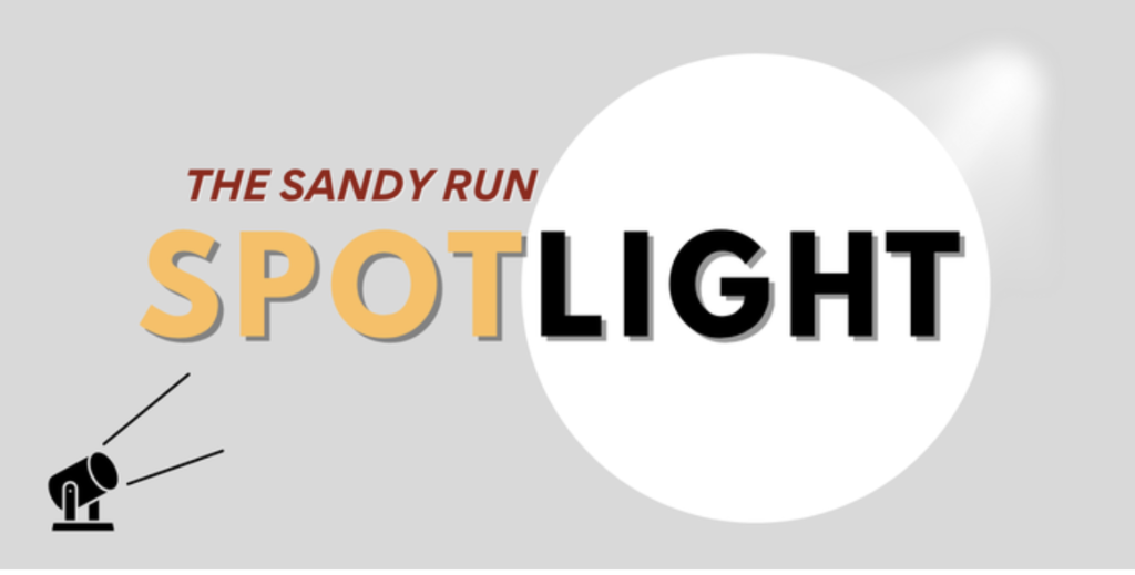 Sandy Run Spotlight