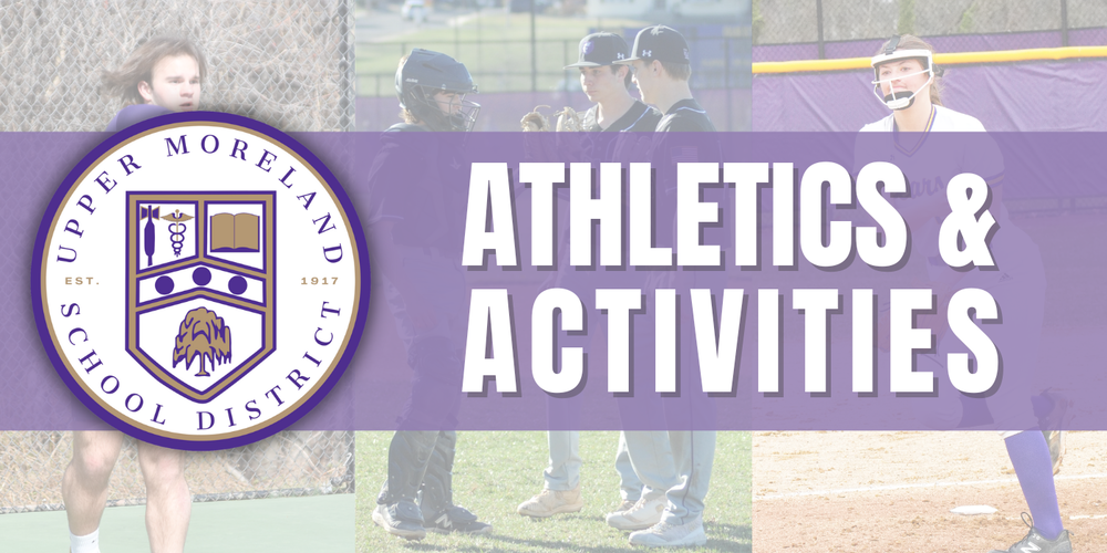 Upper Moreland School District logo with "Athletics & Activities" banner and sports background.