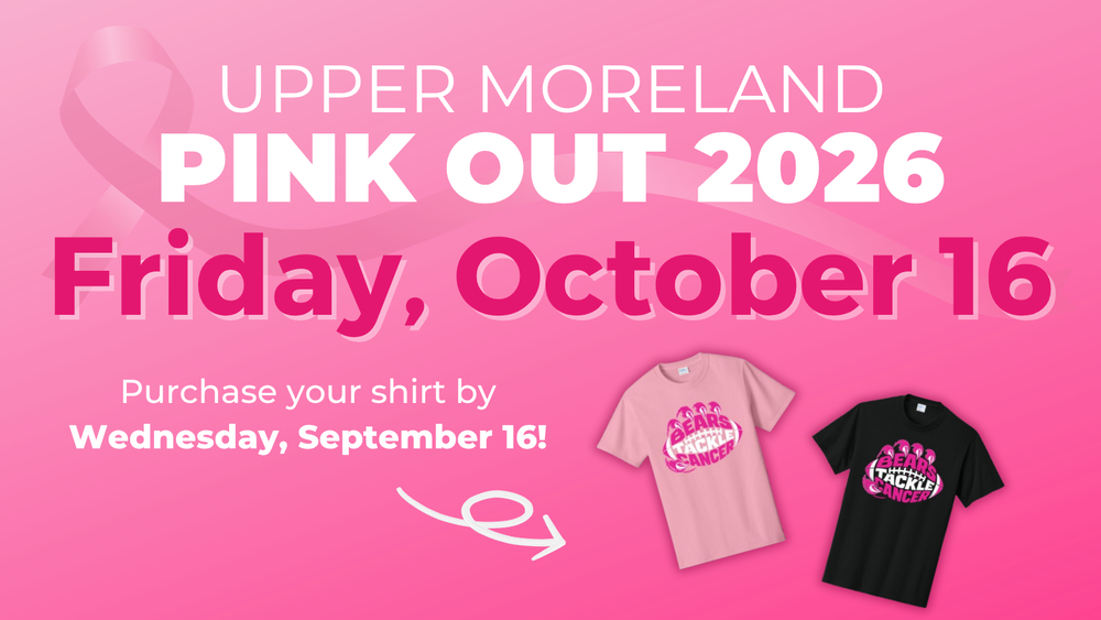 Promotional image for Upper Moreland's Pink Out event on October 16, 2026, featuring text detailing the event and t-shirt designs.