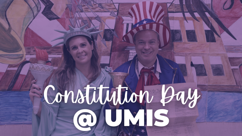 Constitution Day @ UMIS