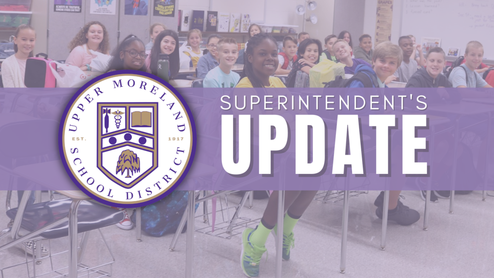 Superintendent s Update November 2023 Upper Moreland School District