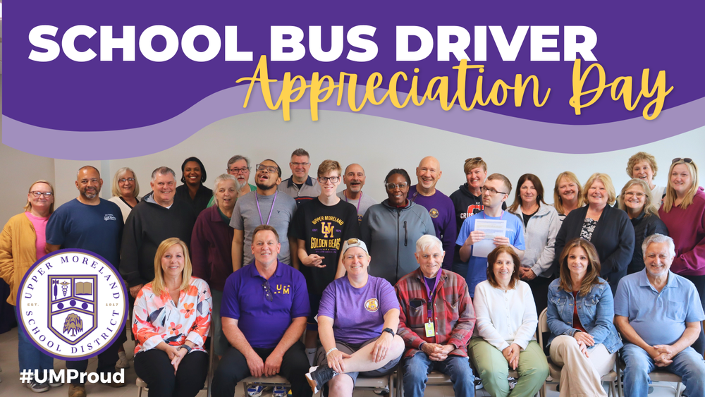 A group photo of Upper Moreland School District staff celebrating School Bus Driver Appreciation Day.