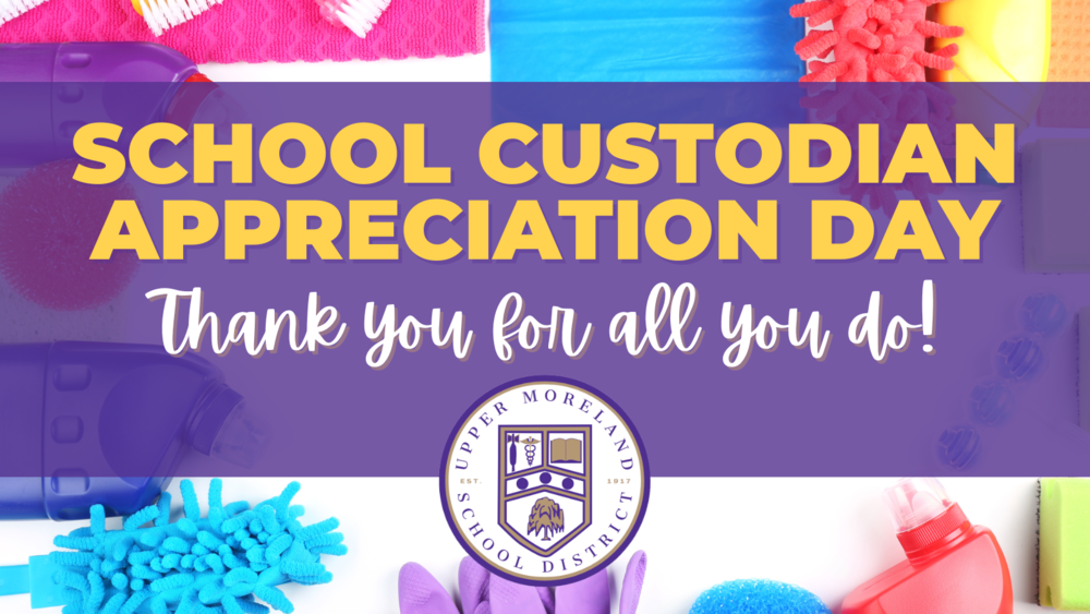 School Custodian Appreciation Day. Thank you for all you do!