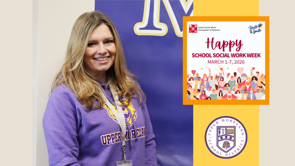 A person in a purple "UPPER MORELAND" hoodie stands next to a "Happy School Social Work Week" graphic featuring diverse illustrations.