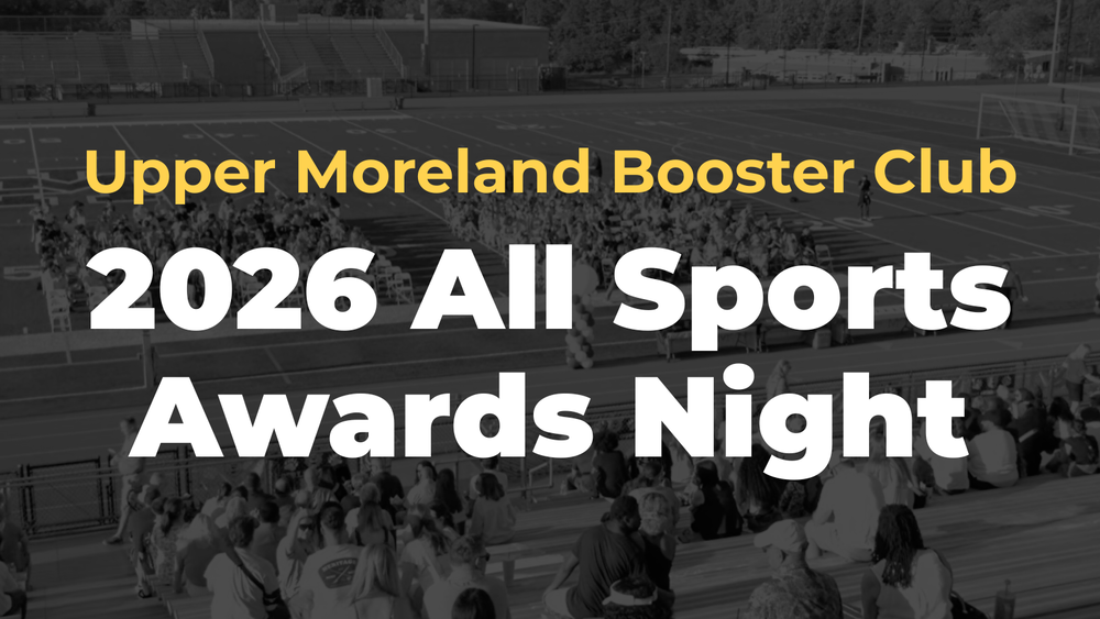 "Bleachers and a football field with event attendees, text overlay reads: 'Upper Moreland Booster Club 2026 All Sports Awards Night.'"
