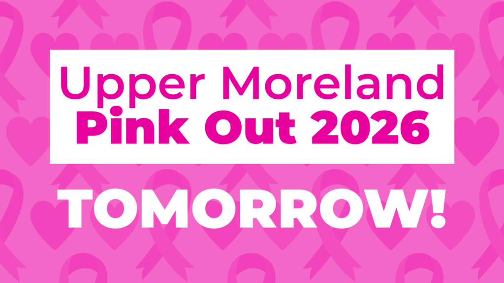 Pink promotional graphic announcing “Upper Moreland Pink Out 2026 Tomorrow!”
