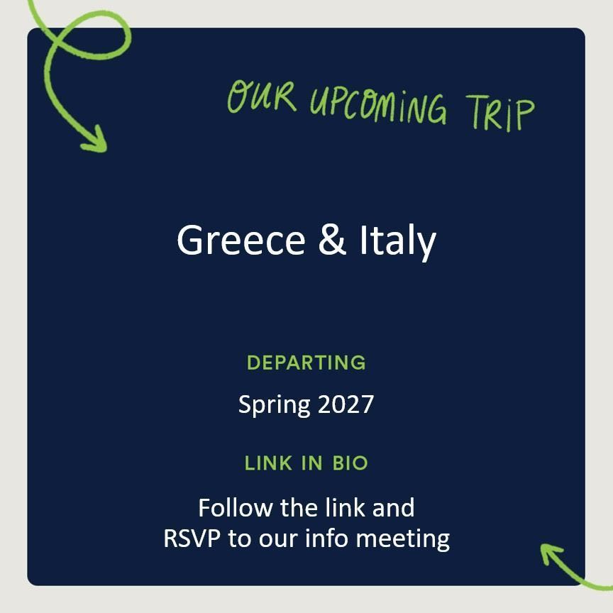 Greece and Itlay Trip Announcement