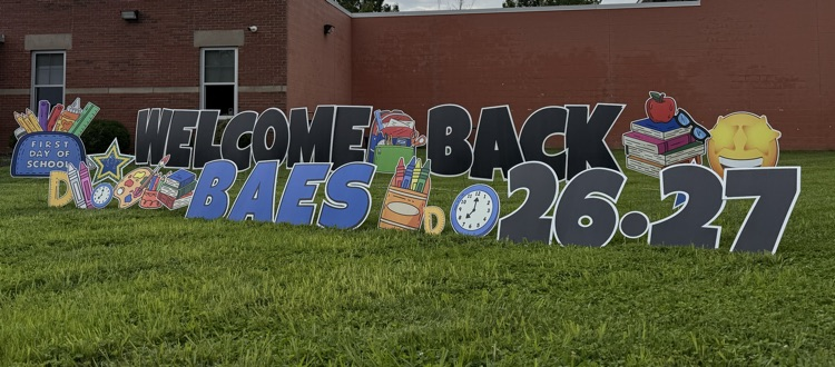 welcome back sign 2026 - 2027 outside of Buckhannon Academy