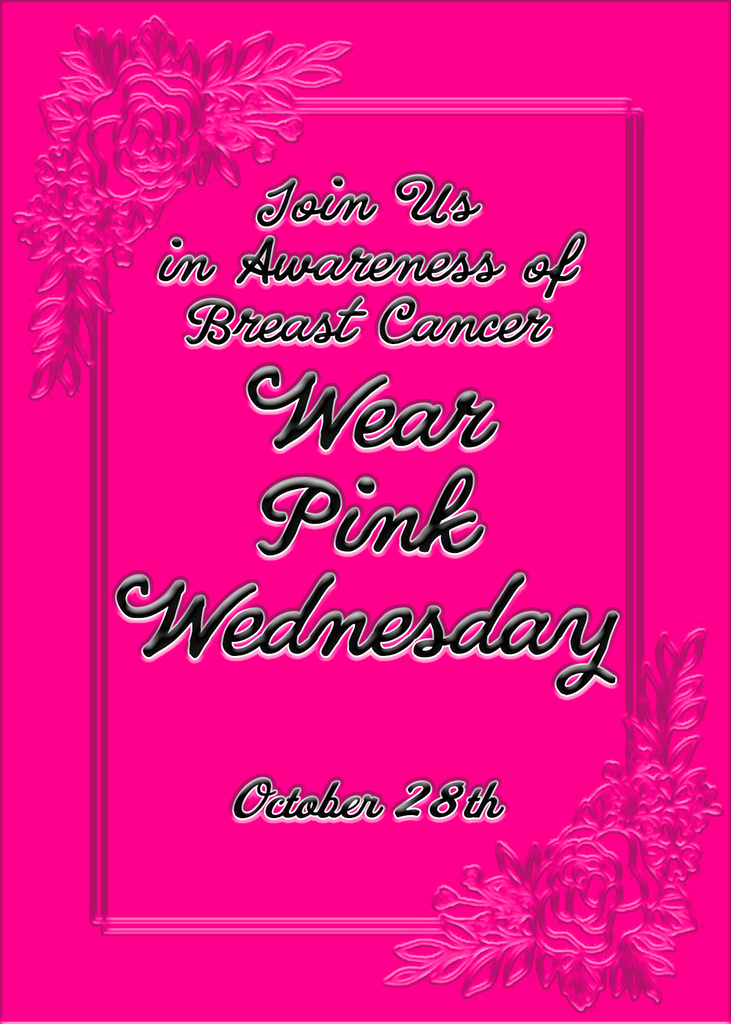 Graphic is inviting all to wear pink on Wednesday, October 28th in support of breast cancer awareness.