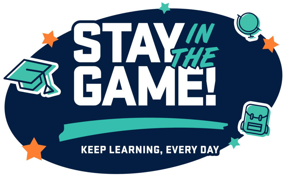 Stay in the Game