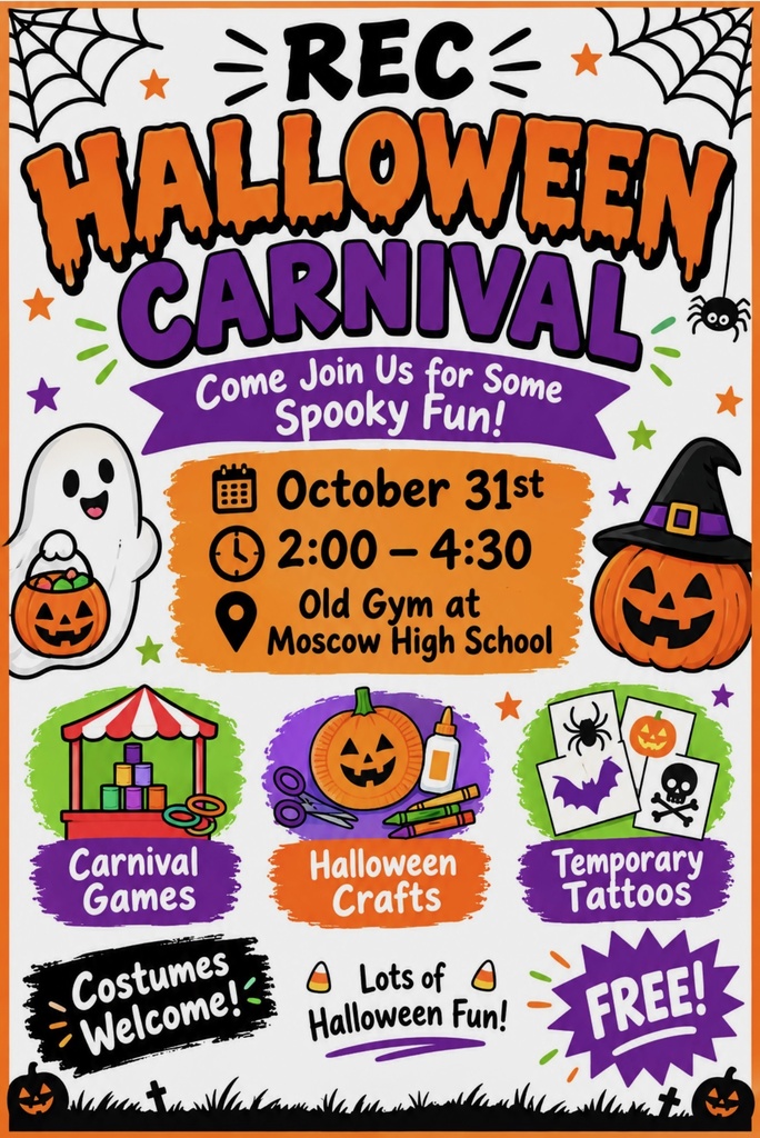 Moscow Rec Halloween Carnival fun on Oct. 31 from 2:00-4:30pm in the Old Gym at Moscow High School. https://aptg.co/b9f6l_