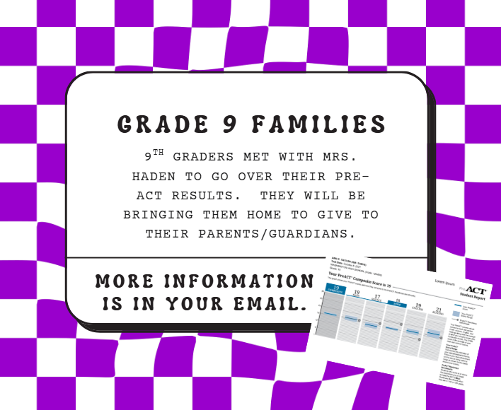 Grade 9 Pre-ACT Announcement