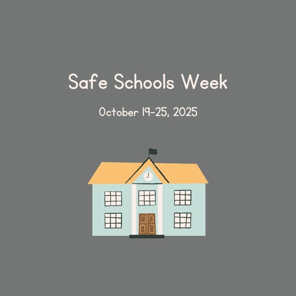2025 Safe Schools Week