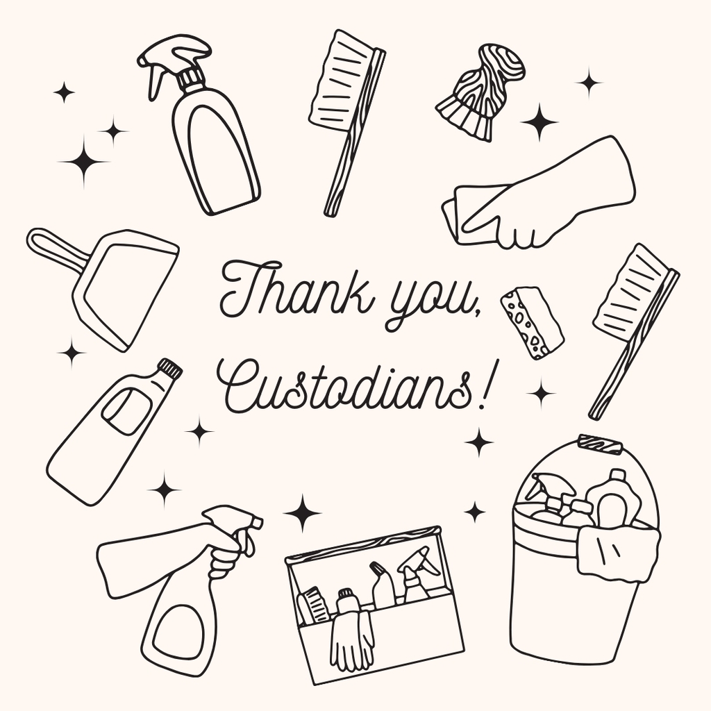 Thank you, Custodians!