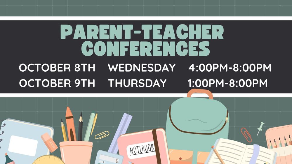 Parent Teacher Conferences
