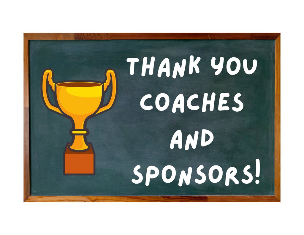 Thank you coaches and sponsors