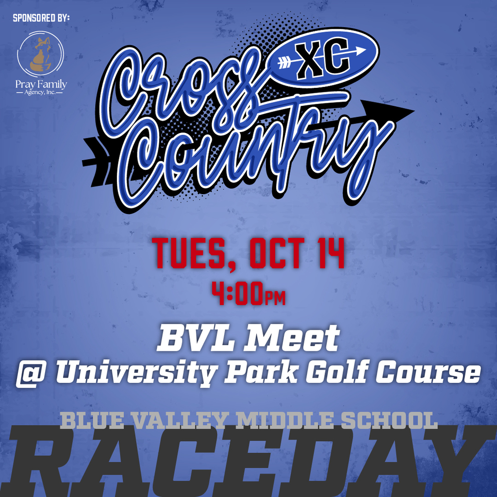Cross country graphic: Tuesday, October 14, 4:00pm, BVL Meet at University Park Golf Course