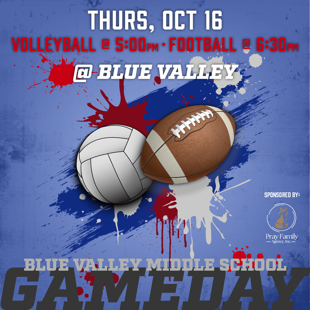 Volleyball and football graphic: Thursday, October 16, middle school volleyball at 5pm and football at 6:30 at Blue Valley