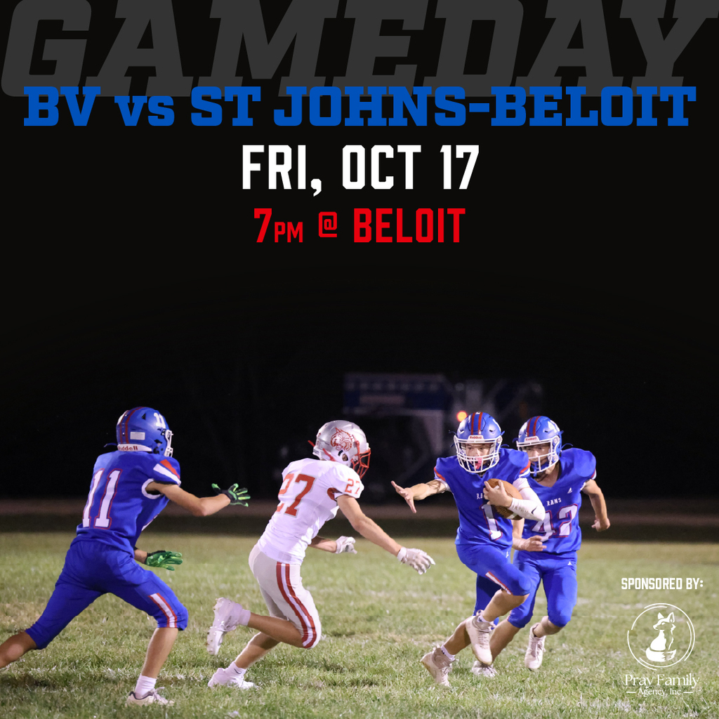 Football graphic: BV vs St Johns Beloit, Friday, October 17, 7pm at Beloit