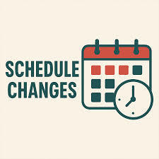 Schedule Change