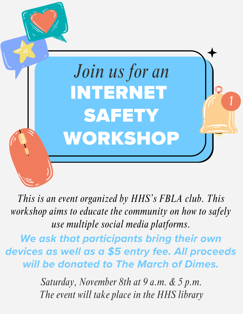 Internet Safety Workshop at Horton High School. Two sessions being offered on Saturday, November 8th at 9am or 5pm