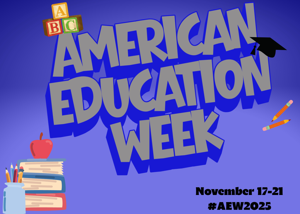 American Education Week - November 17-21