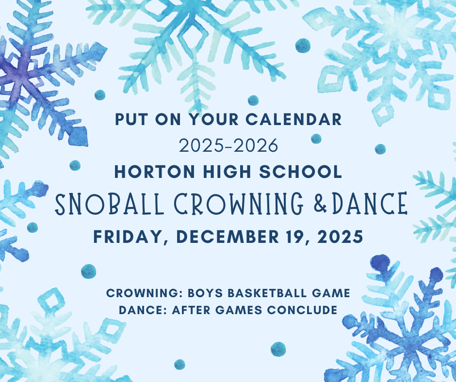 Horton High School Snoball