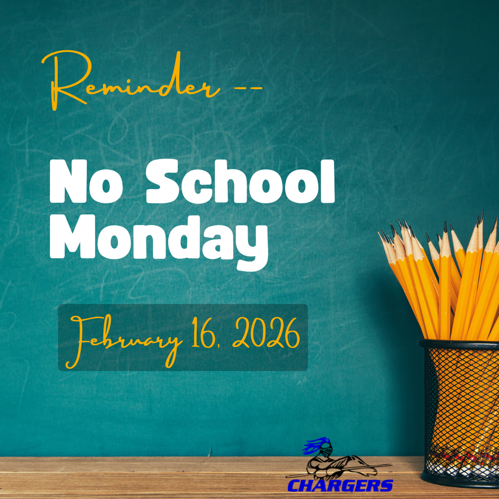 Green chalkboard background. Text reads "Reminder: No School Monday, February 16, 2026". Pencils in a basket.