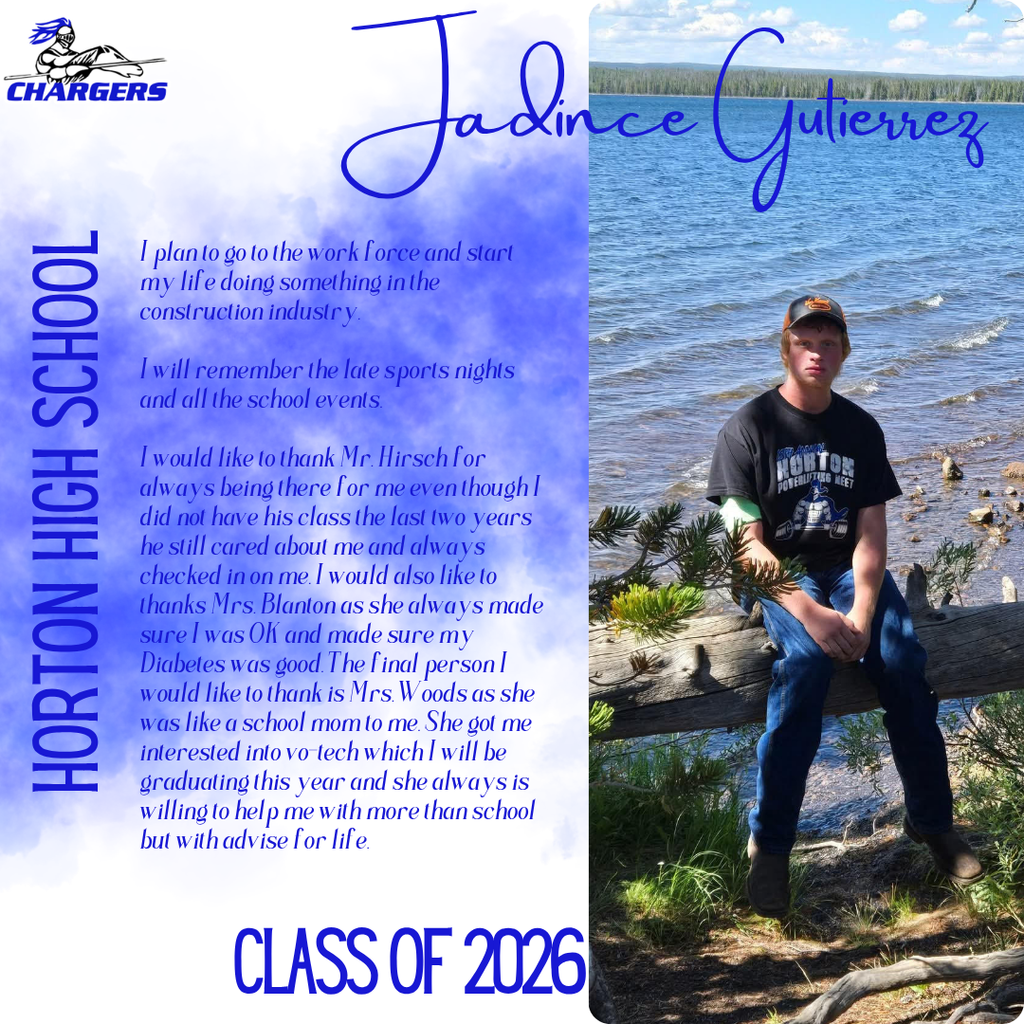 A person sits on a log by the water. Text reads "Horton High School Class of 2026."