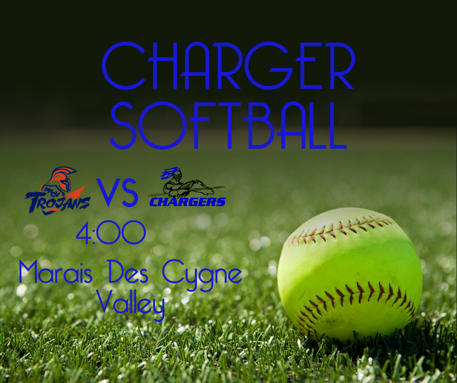 Softball game announcement for Charger vs. Trojans at Marais Des Cygne Valley. The text is blue and white, and a ball sits on green grass.
