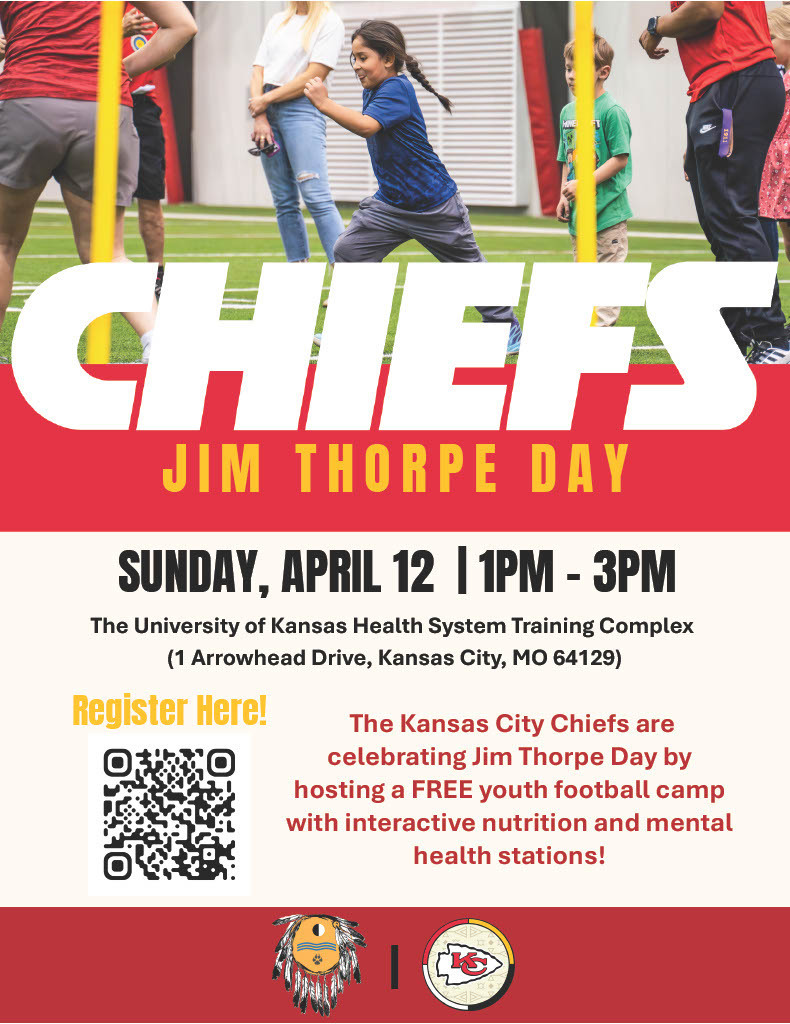 Poster with "Chiefs Jim Thorpe Day" at top. Date and time: April 12, 1 PM - 3 PM. Location: University of Kansas Health System Training Complex. QR code for registration.