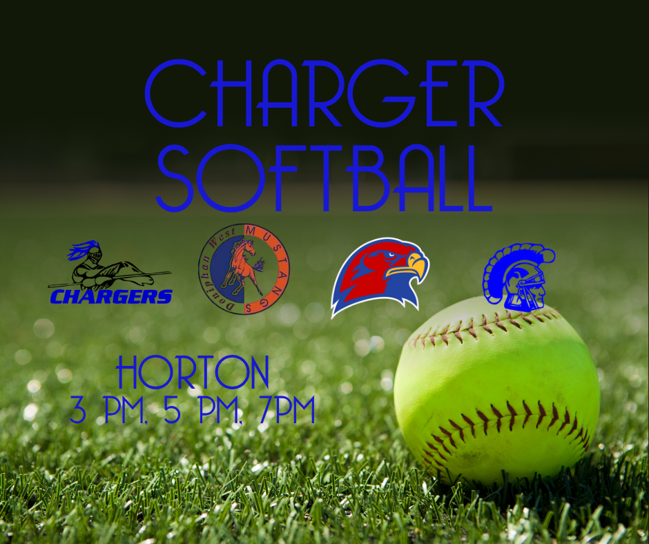 A green softball sits on green grass. Text reads "CHARGER SOFTBALL" and "Horton 3 PM 5 PM 7 PM". Logos of Charger, a shield, a red bird, and a helmet.