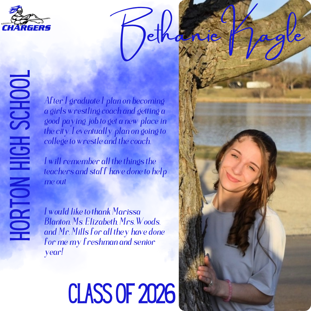 A smiling girl in a white shirt stands by a tree. A text overlay reads "Horton High School Class of 2026."