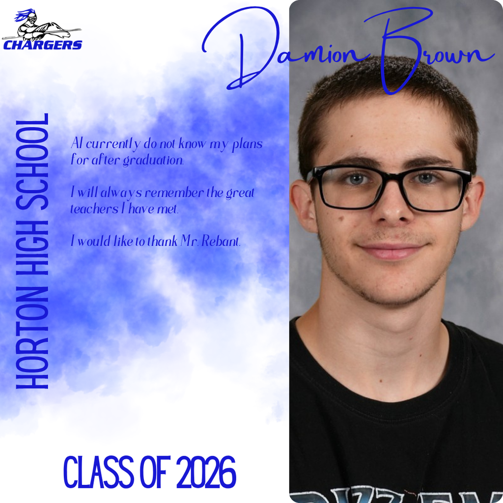 A blue and white backdrop with "Horton High School" text and "Class of 2026" on left. A man with glasses and a smile.