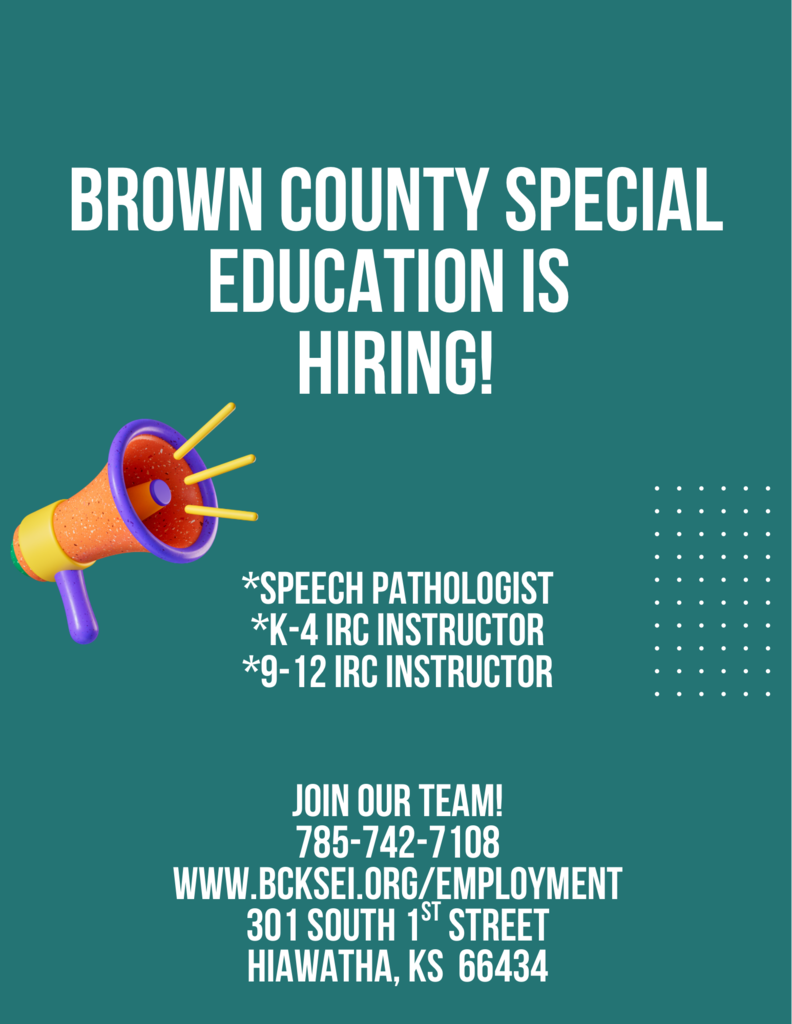 Teal poster with "BROWN COUNTY SPECIAL EDUCATION IS HIRING!" above a megaphone graphic and contact information.