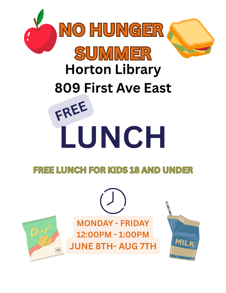 Poster promoting free lunch for kids 18 and under at Horton Library. Features an apple, sandwich, chips, and milk.