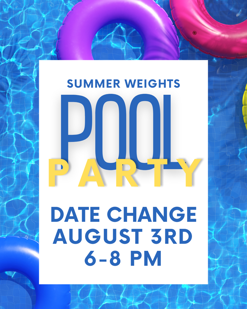 A poster shows a pool party. Event details include "Summer Weights Pool Party" and a new date of August 3rd, 6-8 PM.