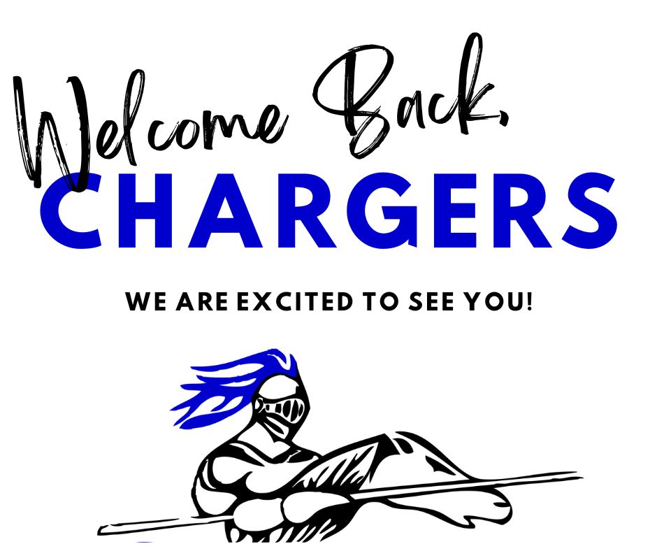 A sign says "Welcome Back, Chargers" in blue. Below is a drawing of a knight in blue with a blue plume on his helmet.