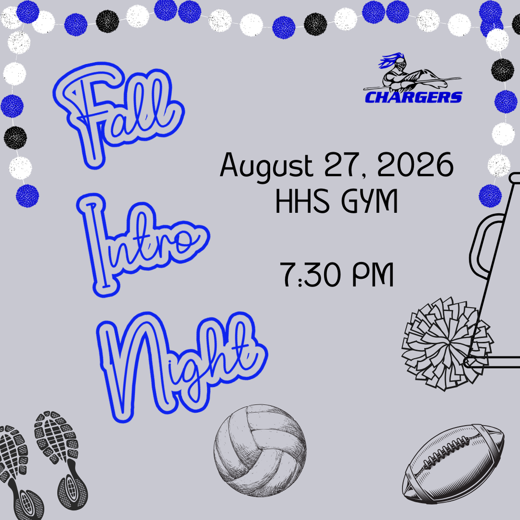 An announcement for Fall Intro Night on August 27, 2026, at 7:30 PM in the HHS Gym. It includes sports equipment.