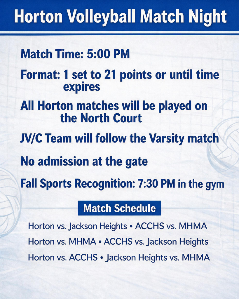 A schedule for Horton Volleyball Match Night shows matches starting at 5 PM, with a format of one set to 21 points.