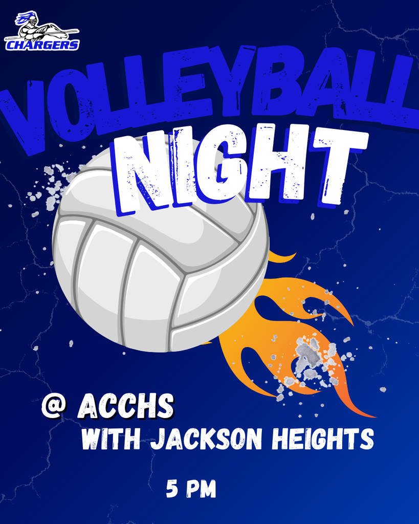 Poster for Volleyball Night at ACCHS, featuring a volleyball in motion and a flame design. Text reads "Volleyball Night" and "With Jackson Heights" and time is "5 PM."